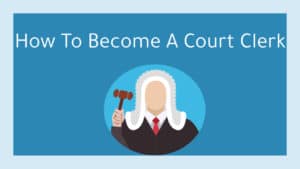 How_To_Become_a-court_clerk